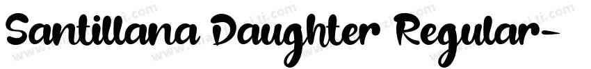 Santillana Daughter Regular字体转换